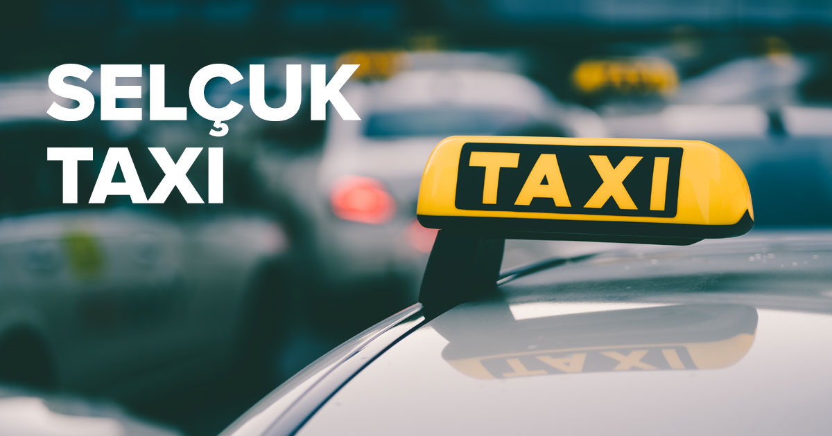 selçuk taksi fiyatları ve online transfer rezervasyonu 2026 og image